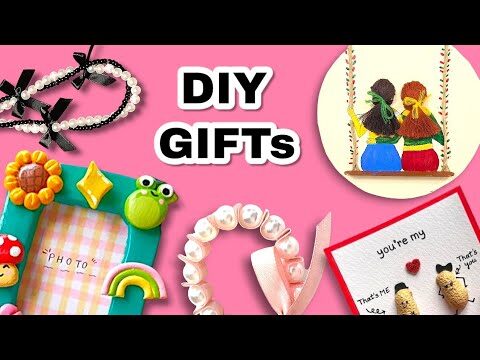 6 DIY Gift Ideas For Friend ! 🎁