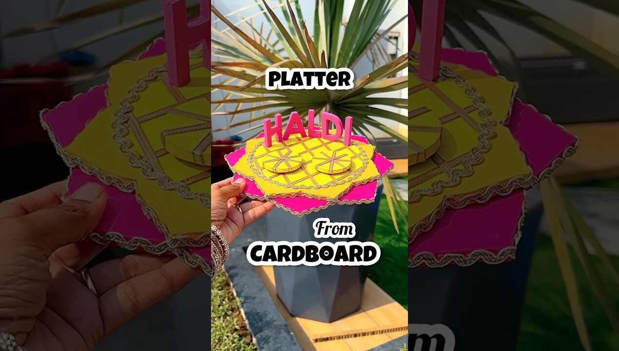 Cardboard Se Haldi Platter Banaya #diy #haldi #wedding #craft