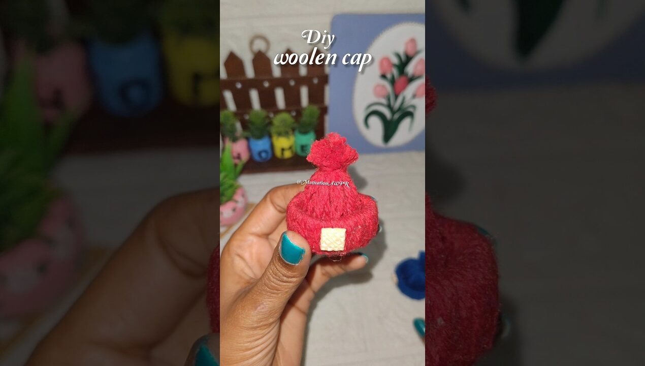 Mini Woolen cap ideas..#diy #crafts #shorts #viral #viralvideo #art #youtubeshorts #ytshorts