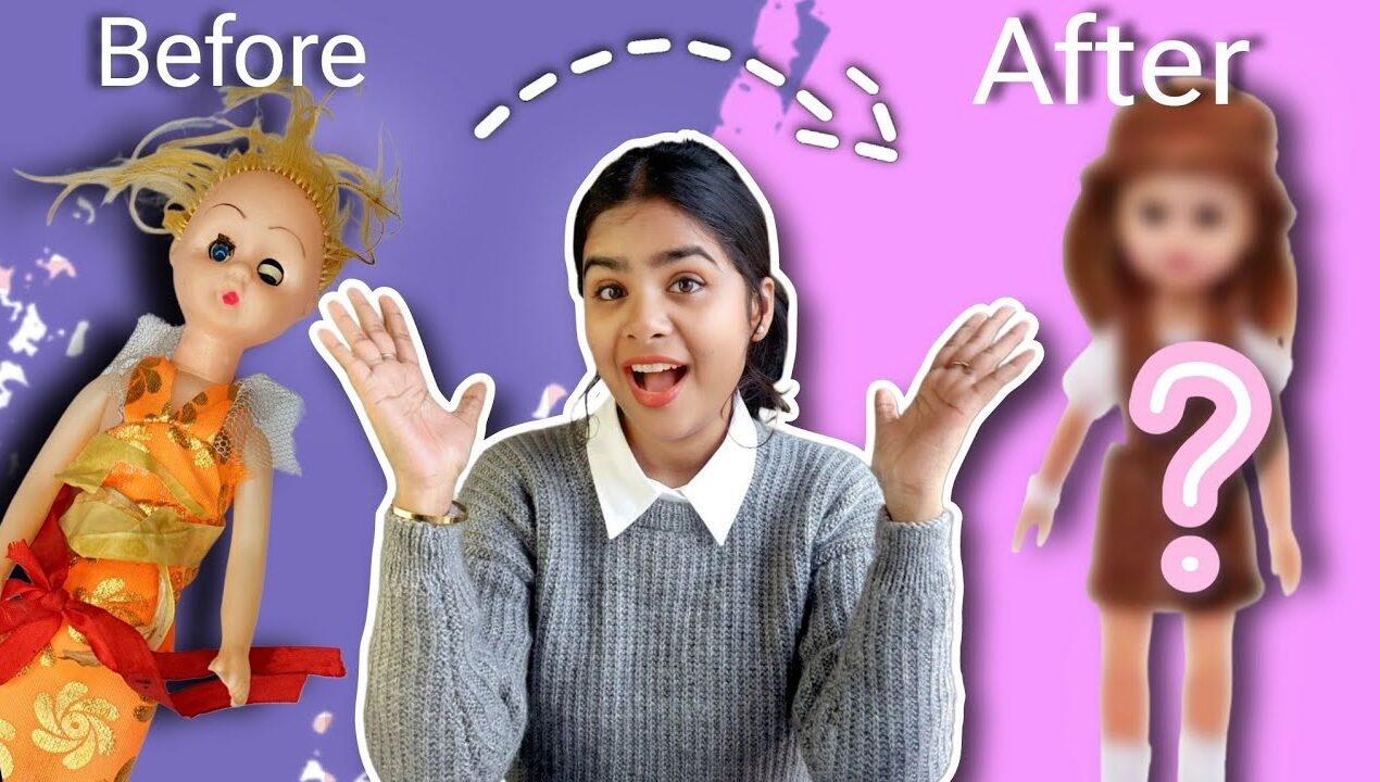 Doll MAKEOVER ?😱 I Transformed Old Doll into New | DIY Doll
