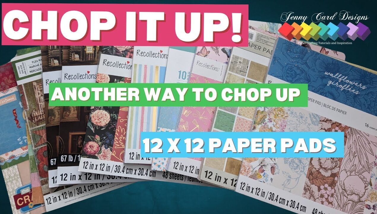 Chop it Up! You’ll NEVER Believe What This 12×12 Paper Pad Becomes! 😲