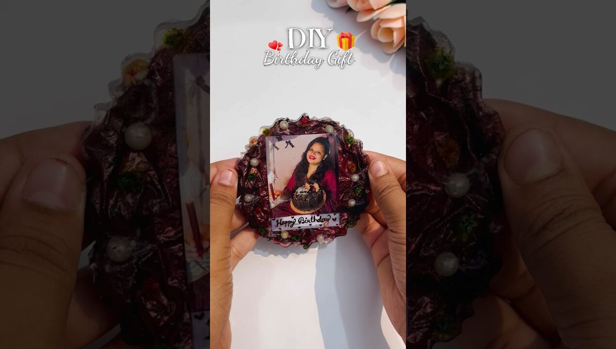 DIY Birthday Gift Ideas 🎁 | DIY Resin Photo Frame #birthdaygift #diy #birthdaygiftideas #giftidea