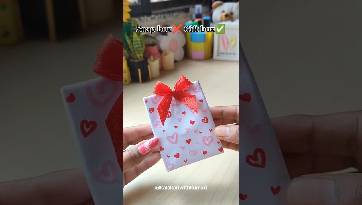 Soap box❌ Gift box || DIY gift box hack #shorts #diygift #giftboxideas #recyclecraft #diy
