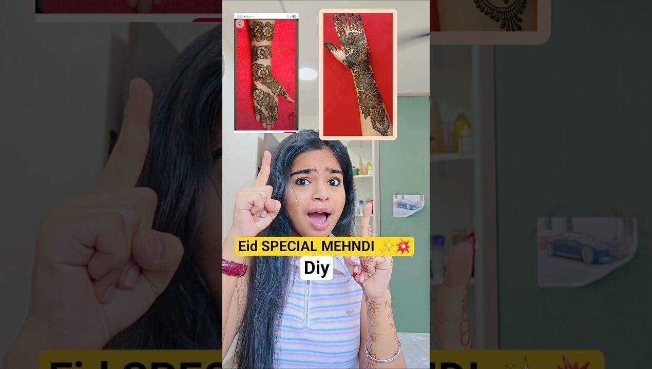 Eid SPECIAL MEHANDI ✨️💥 #shorts #minivlog #ashortaday #tranding #vlog #diy #nails #mehndi