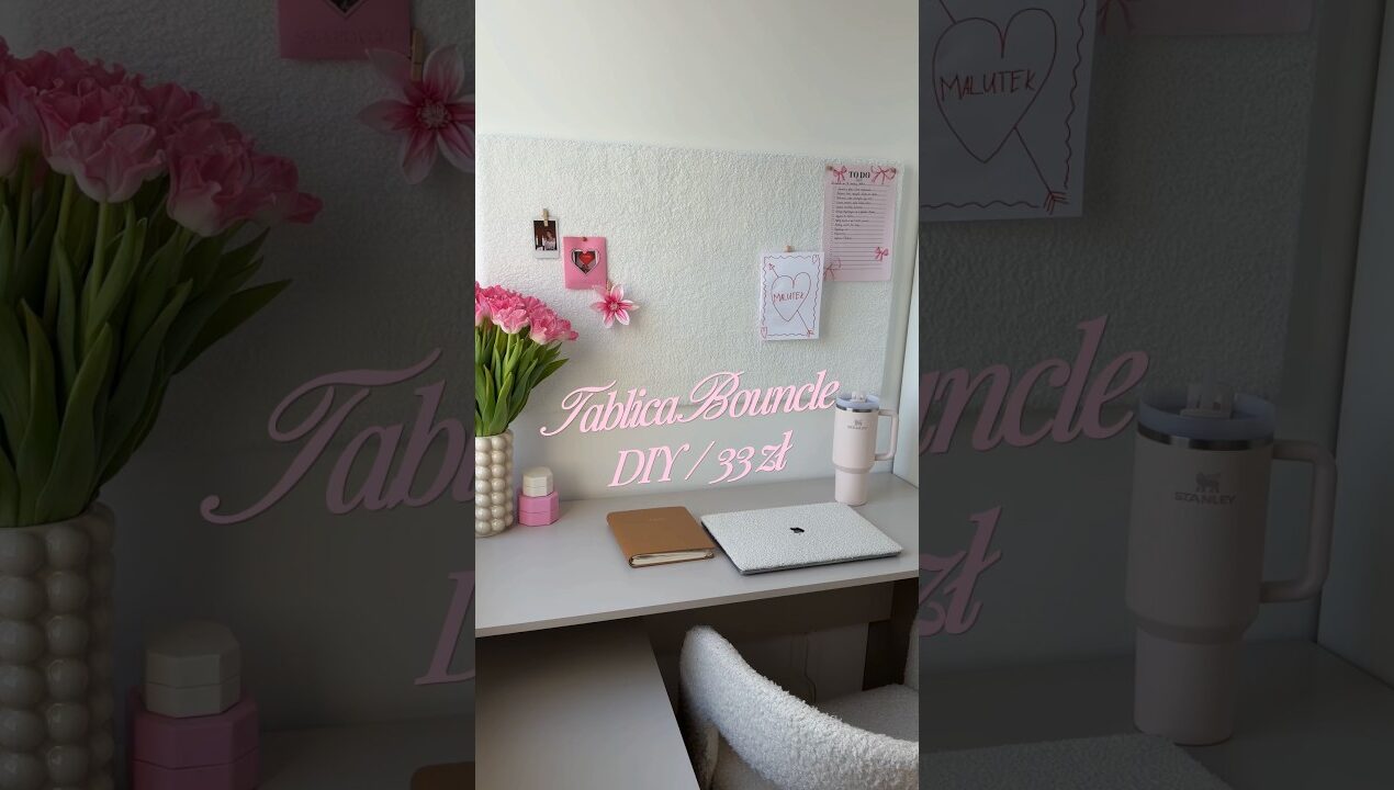 #DIY TABLICA KORKOWA BOUNCLE 😍✂️