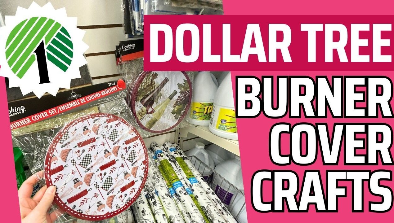 Dollar Tree Burner Cover Crafts + DIY Decor