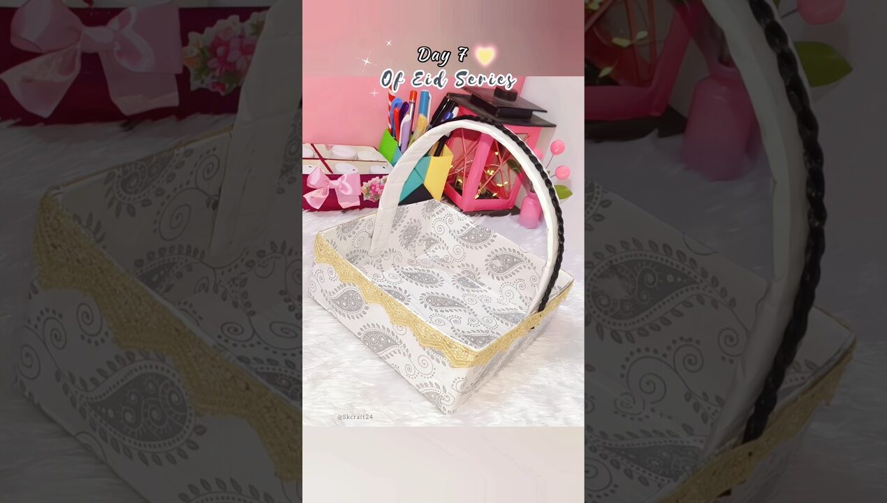 Day (7/10) Eid series | DIY Eidi basket | #shorts #diy #eid #craft #trending #eidseries #diycrafts