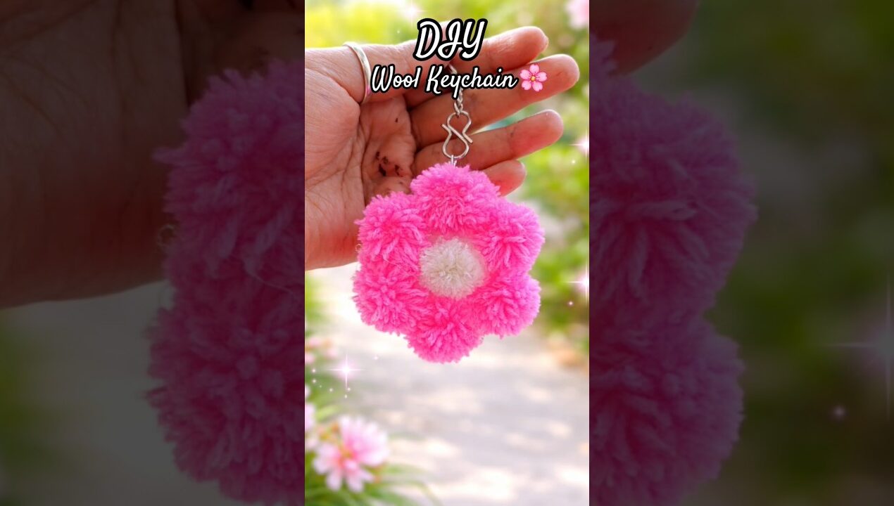 DIY wool Keychain🌸 #shorts #ytshorts @Crafting.shilpa#diy #Keychain #easycraft #diyideas #craft