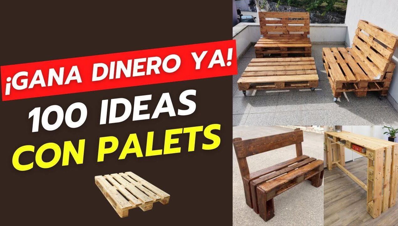 100 IDEAS FÁCILES de muebles CON PALETS | Carpintería Fácil y Económica