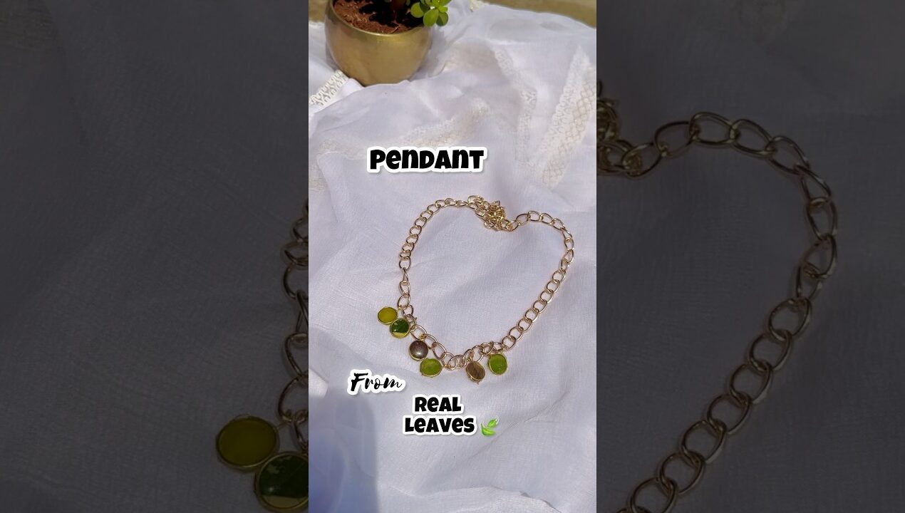 Sundar leaves se banaya pendant 🍃😍 #diy #youtubeshorts