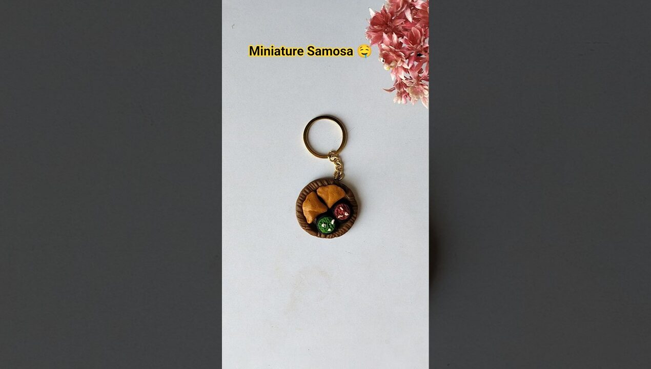 DIY Unique Handmade Key Chain | Miniature Clay Samosa With Chatni #shorts #viral #miniature #clayart