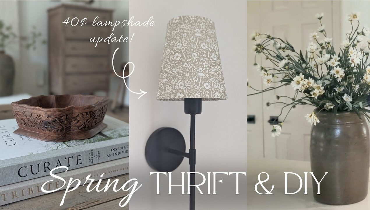 Spring Thrift & DIY / Budget Home Decor and DIY Ideas