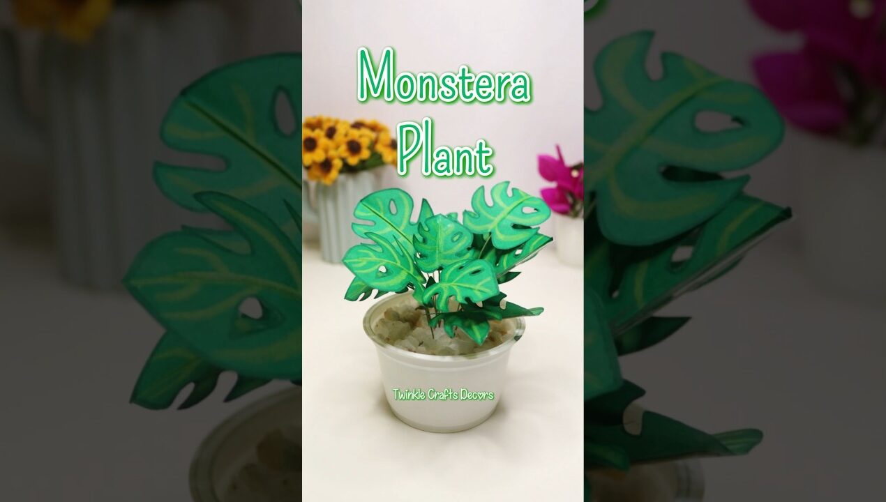 DIY Monstera ✨ Easy To Make Mini Fake Plants | DIY Paper Plant #papercraft #handmade #craft