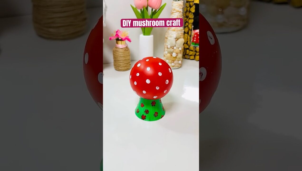 🍄 DIY Mushroom Craft/ aesthetic Handmade Art ✨ #diy #art #shorts #crafts