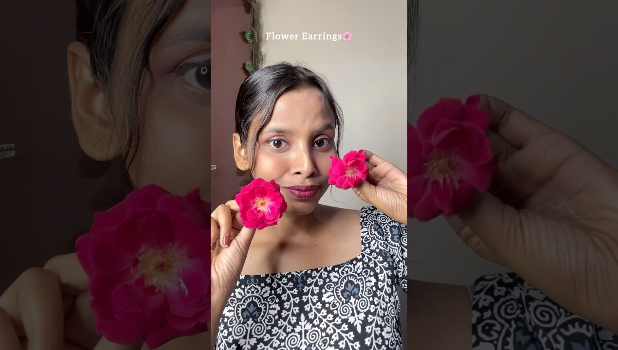 Flower Earrings Hack🌷🌸/#flowers #earring  #hacks #hack #shortvideo #shorts #diy