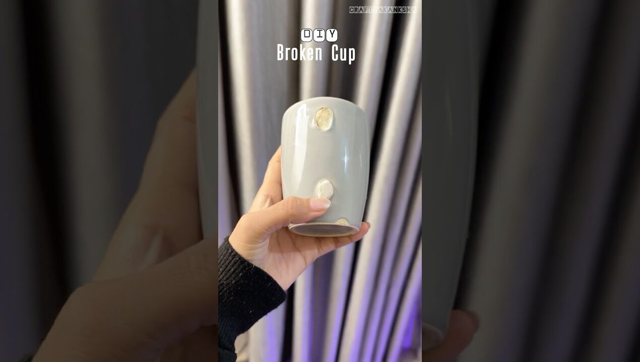 DIY waste Broken cup #shorts #diy