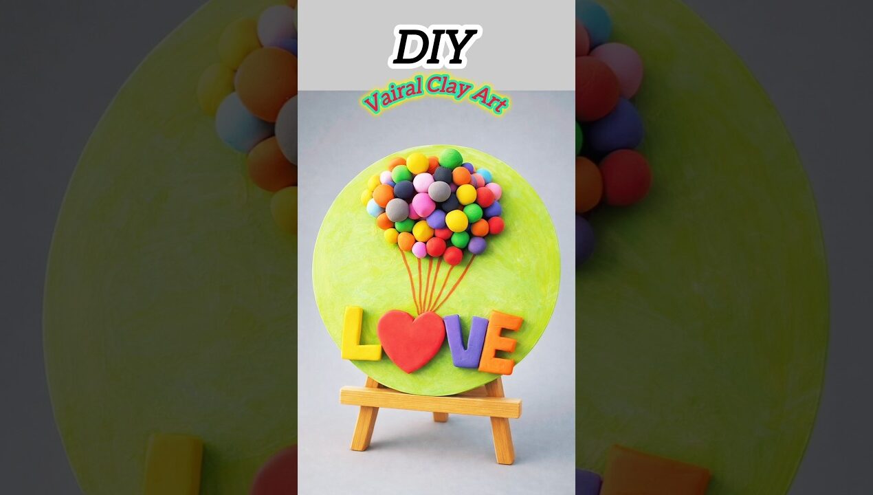 Amazing Clay Art ♥️ Love Balloon Design _ Easy #diy #craft ideas _ #shorts#viral #creative lovecraft