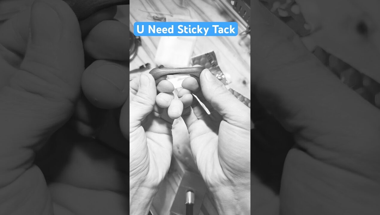 Sticky Tack Life Hack for #engineering, #makers, #opensourcehardware  #diy