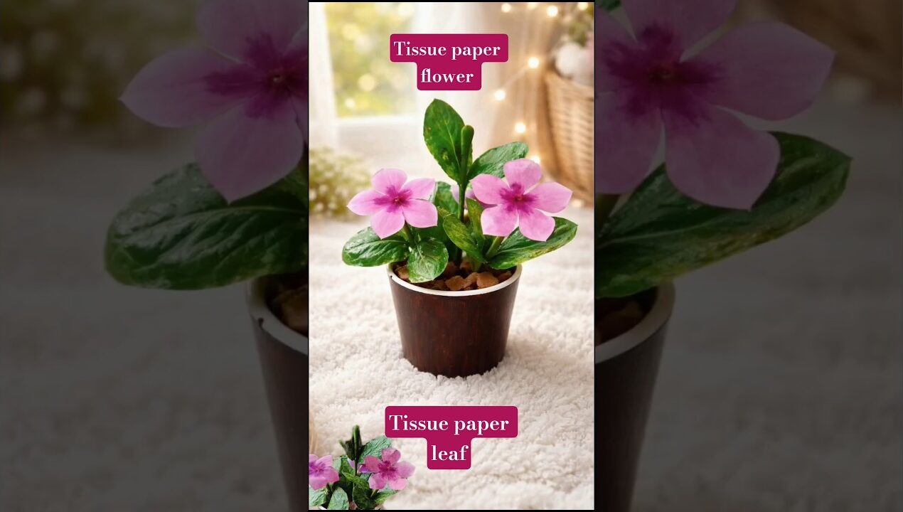 tissue paper craft ! tissue paper flower ! tissue paper leaf ! #tissuepapercraft #papercraft #shorts