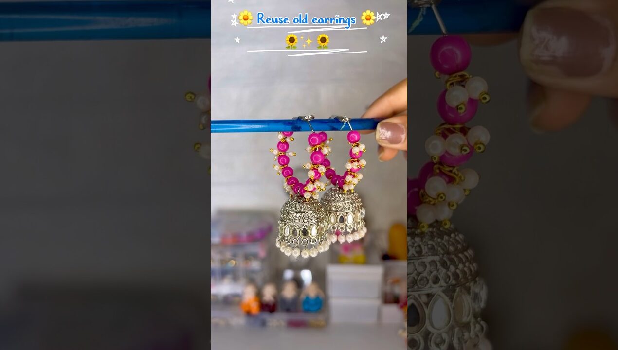 Reuse old earrings |#diy #shorts #viral #youtubeshorts