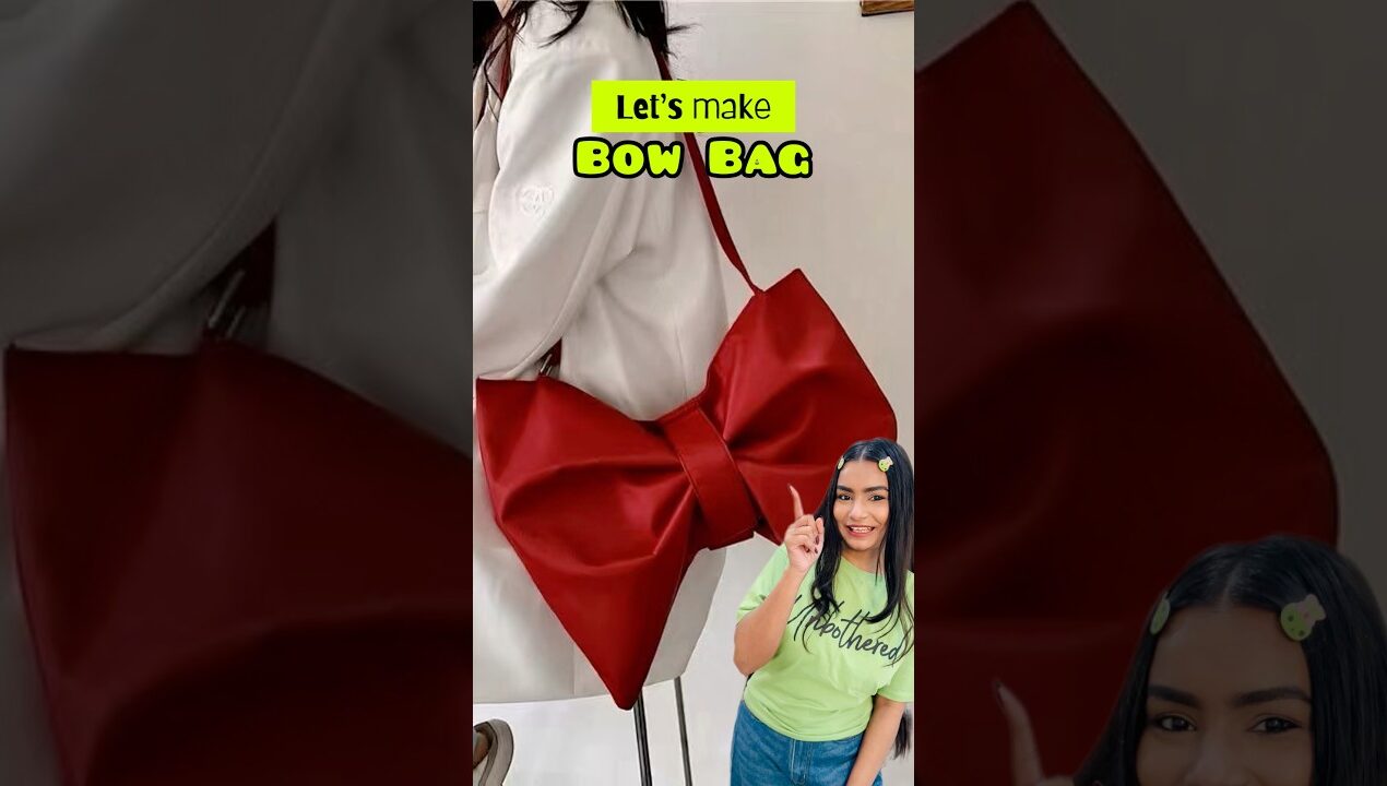 DIY Bow Bag 😱 #crafteraditi #handmade #diy #crafts #bowbag #shorts #handmadebag @CrafterAditi