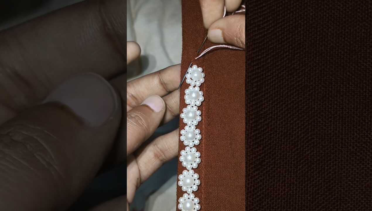 Classy border embroidery with white pearl 🔥😱🪡#embroidery #handembroidery #diy #viral #trendingshorts