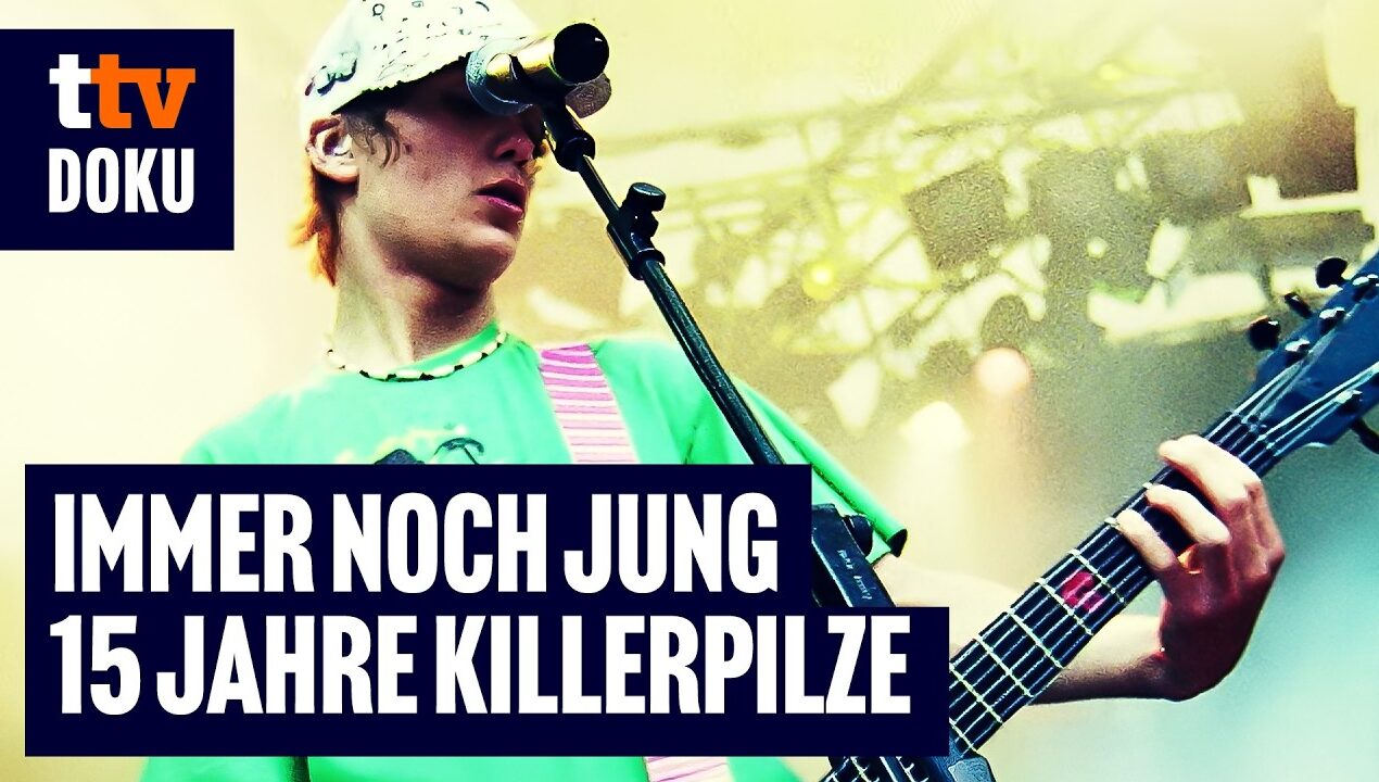 Immer noch jung – 15 Jahre Killerpilze (MUSIK DOKU, Bandgeschichte, Deutschrock)