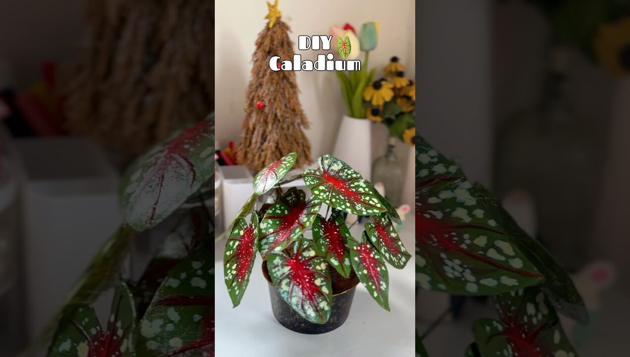 Fake plant ya real? 🤯| DIY Caladium Craft #diy #viralvideo #handmade #artificialplants