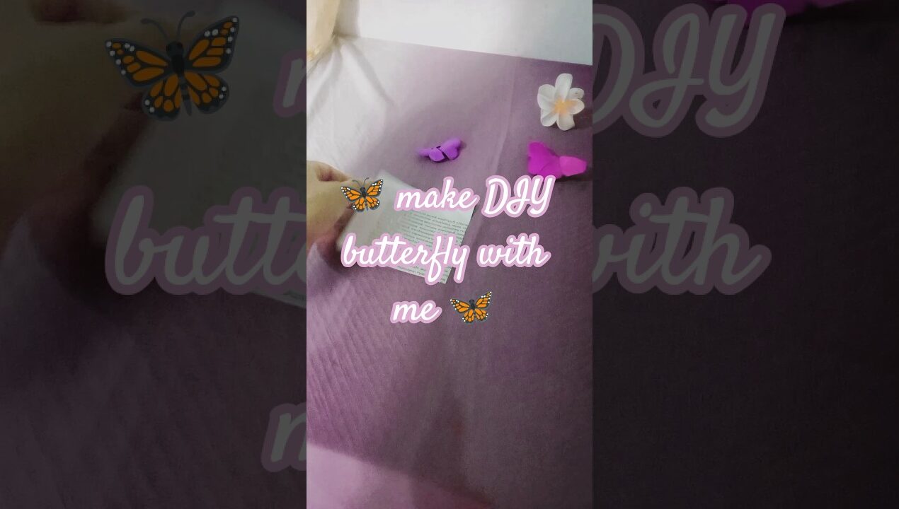 🦋 make DIY butterfly with me 🦋💕 #handmade #gifts #ideas #butterfly #diycrafts #decor