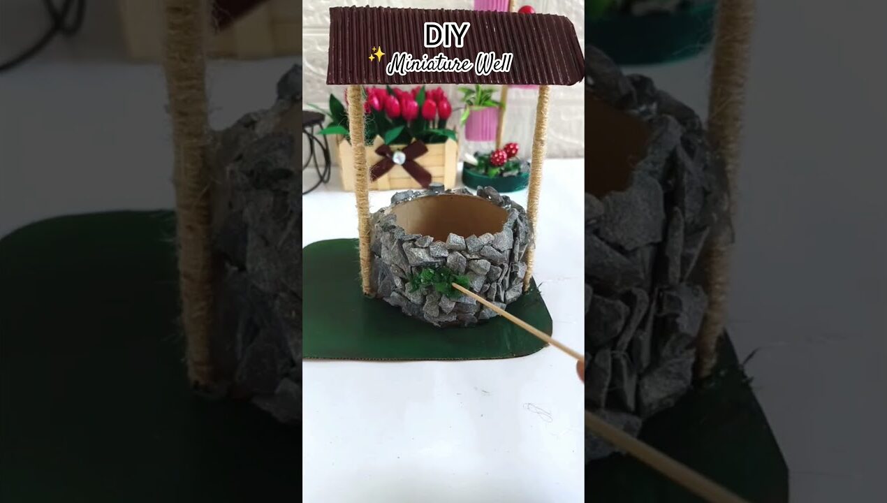Diy Miniature Well | #shorts #diy #craft #handmade #ideas #stone well #craftideas #viral #trending