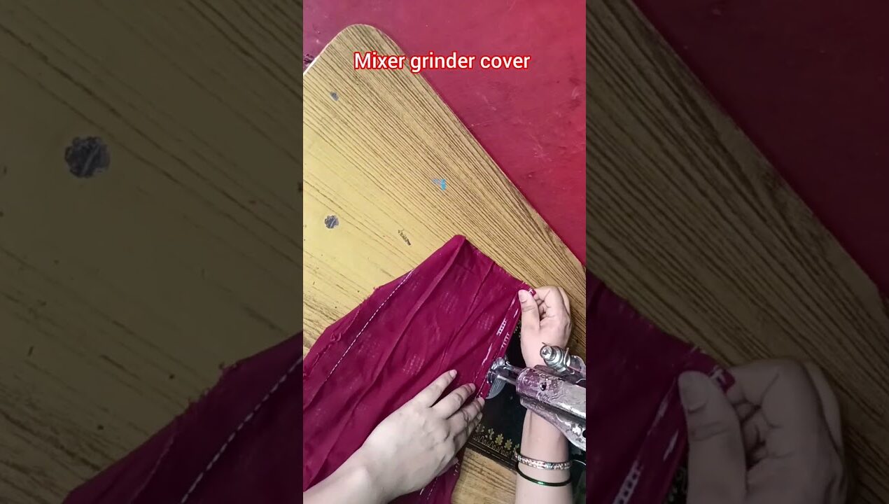 mixer grinder cover making at home #diy #ideas #shortvideo #mixi cover.