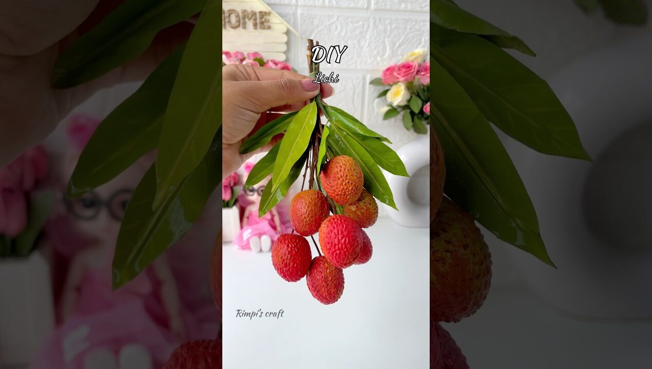 DIY Litchi #sorts #viralvideo #viralshort #diy #craft #handmade #litchi #lichi #homedecor #clayart