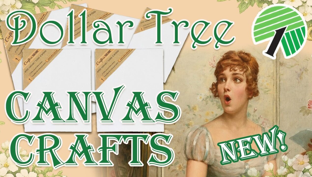 Vintage Style Dollar Tree Canvas DIY Crafts