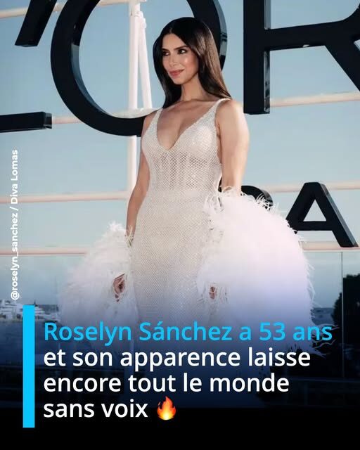 Roselyn Sánchez a 53 ans, et son apparence laisse encore tout le monde